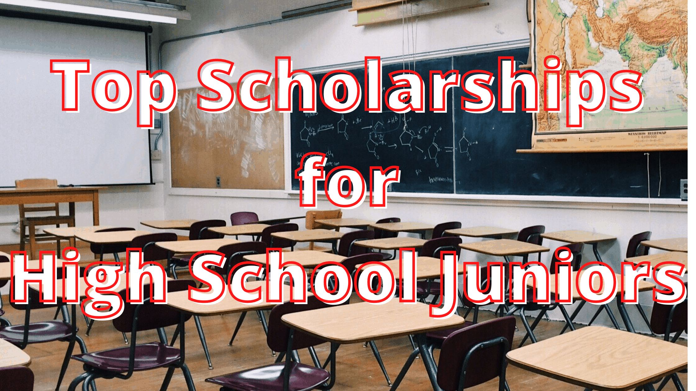Best Scholarships for High School Juniors