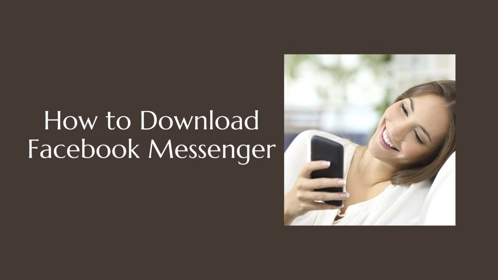 Download Facebook Messenger App 21