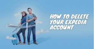 How To Delete Your Expedia Account