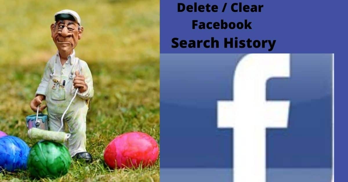 Delete / Clear Facebook Search History