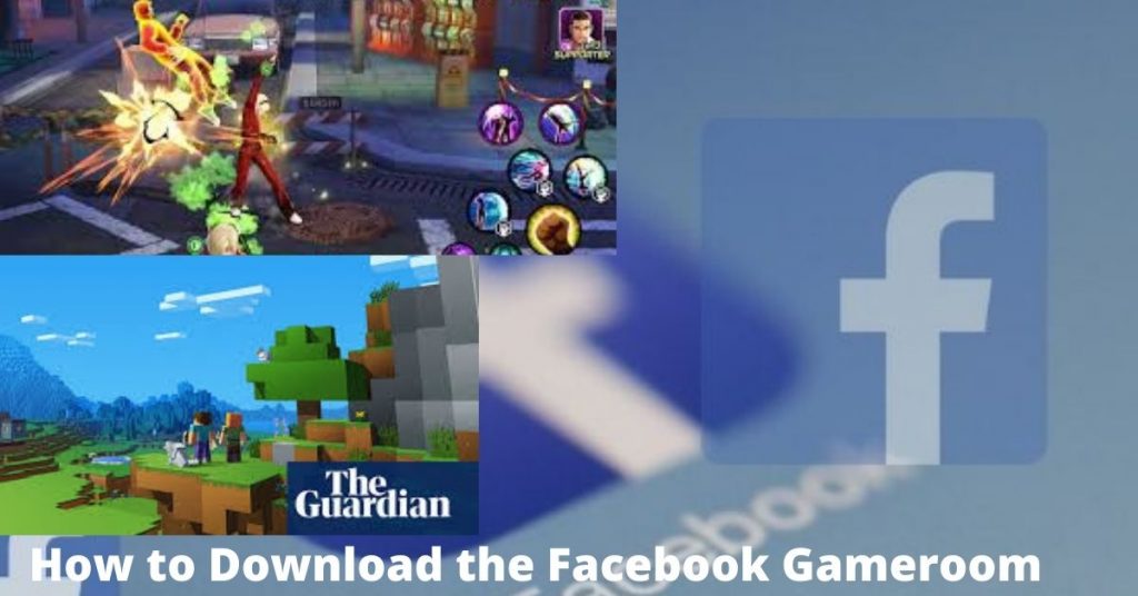 How to Download the Facebook Gameroom