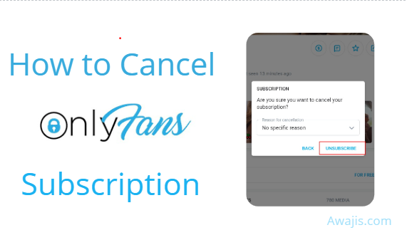 How to cancel OnlyFans Subscription