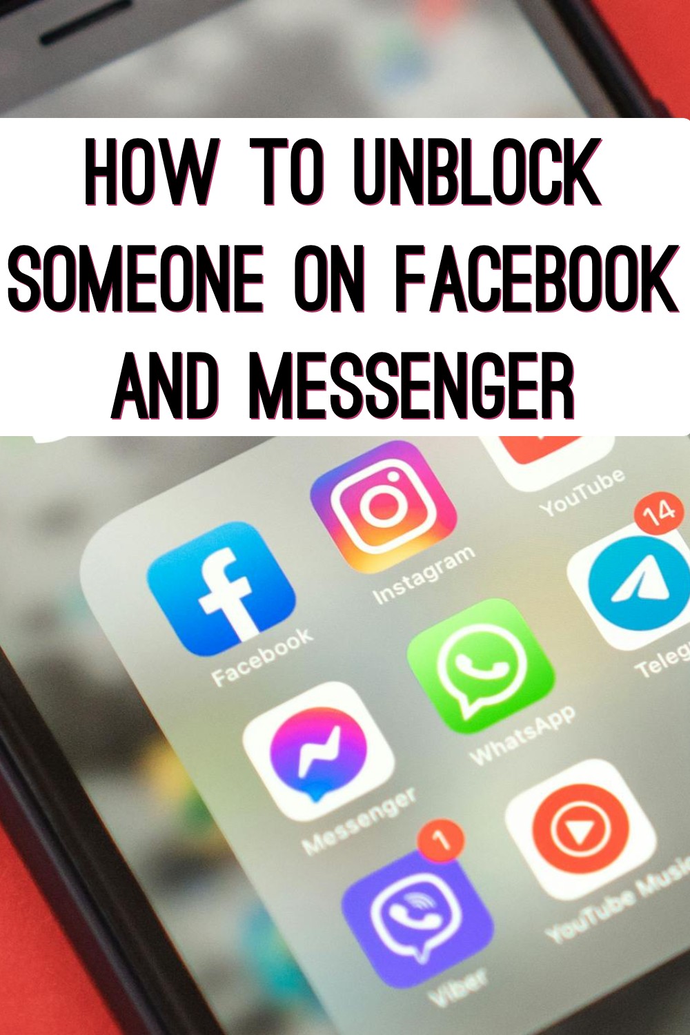 How to Unblock Someone on Facebook and Messenger