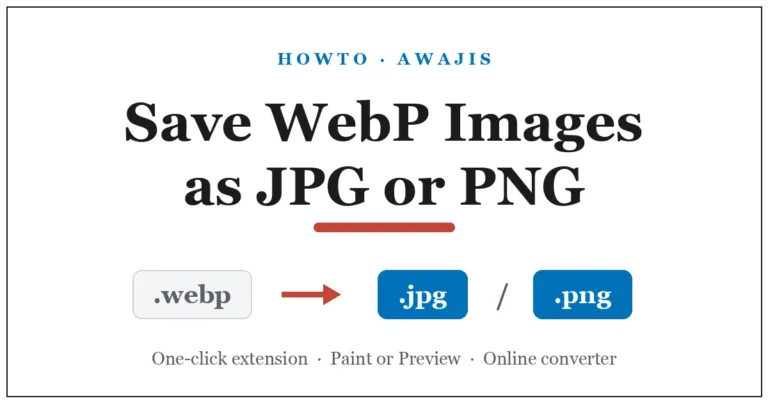Save WebP images as JPG or PNG in Chrome — extension, Paint or Preview, or online converter
