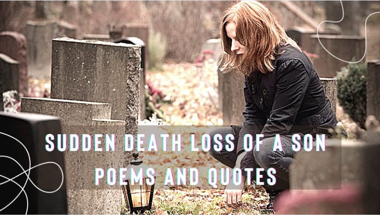 Sudden Death Loss of a Son Poems and Quotes