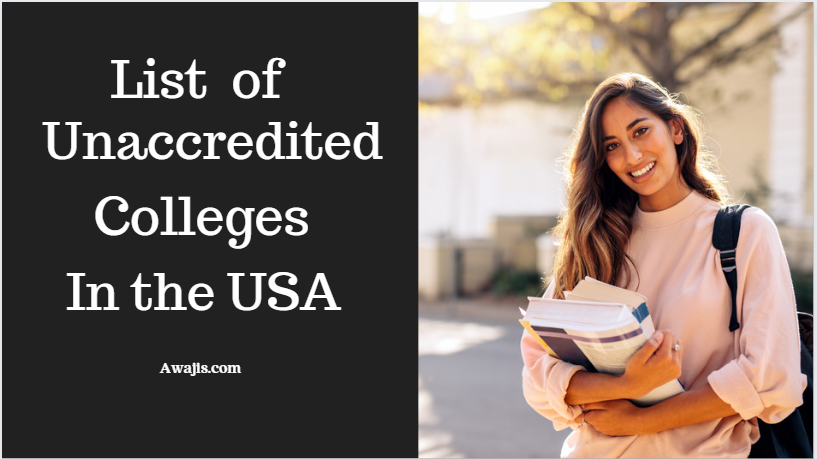 List of Unaccredited colleges in the US