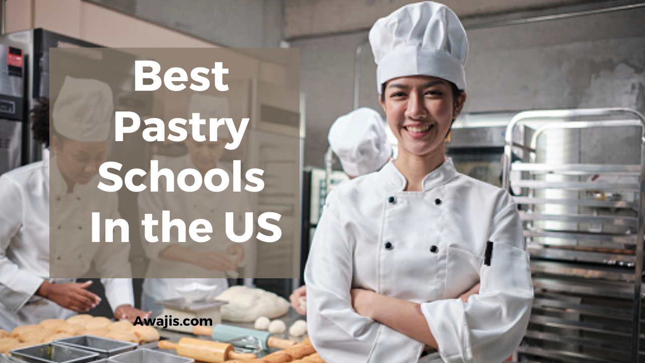 Best Pastry Schools in the US