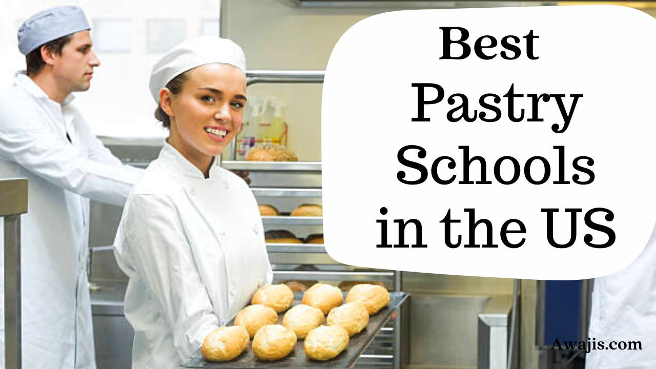 10-best-pastry-schools-in-the-us-2023-update