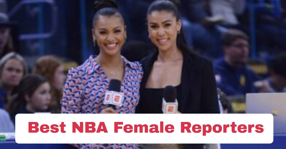 NBA Female Reporters