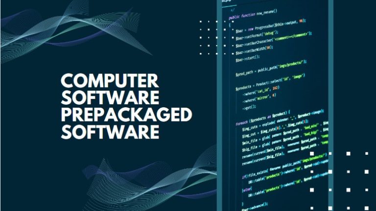 computer-software-prepackaged-software-2023-updates-definition