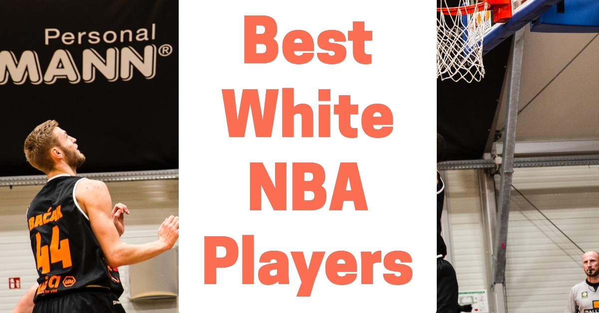 White NBA Players