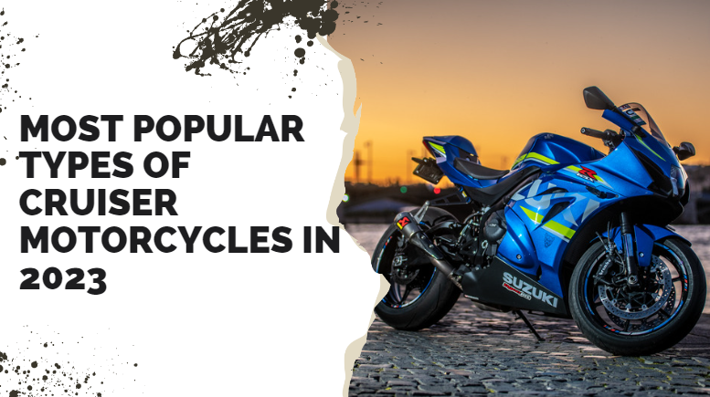 types of cruiser motorcycles