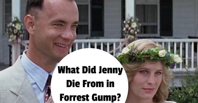 What Did Jenny Die From In Forrest Gump Claims And Truth   What Did Jenny Die From In Forrest Gump 1 768x402 