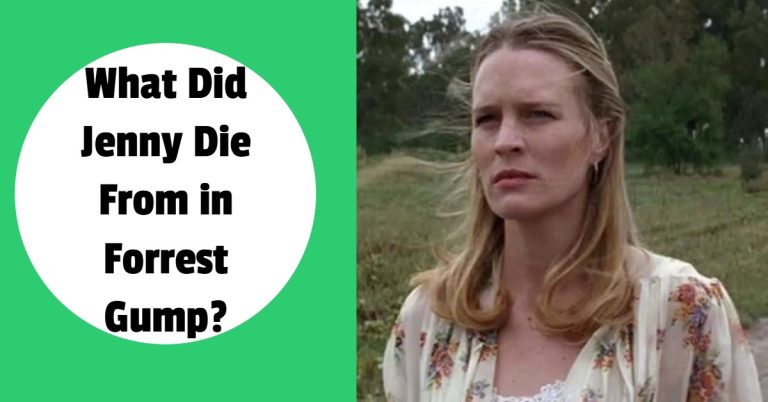 What Did Jenny Die From In Forrest Gump Claims And Truth   What Did Jenny Die From In Forrest Gump 2 768x402 