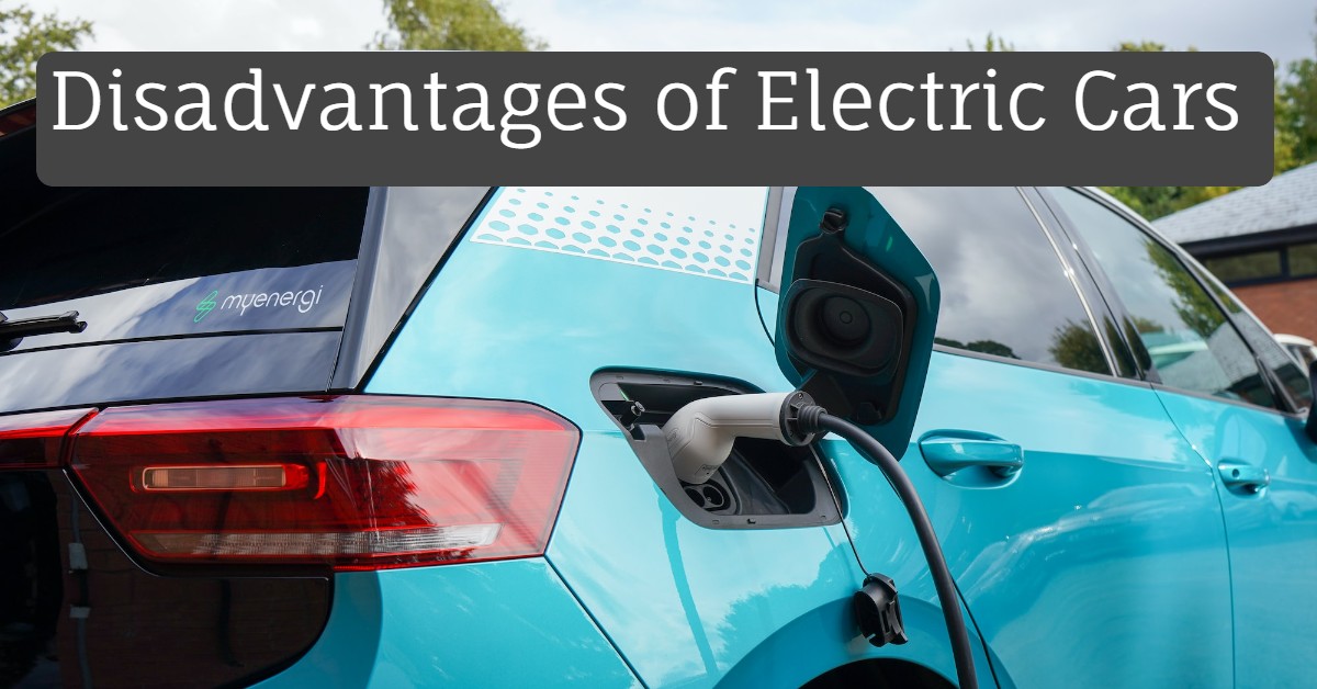 Disadvantages of Electric Cars