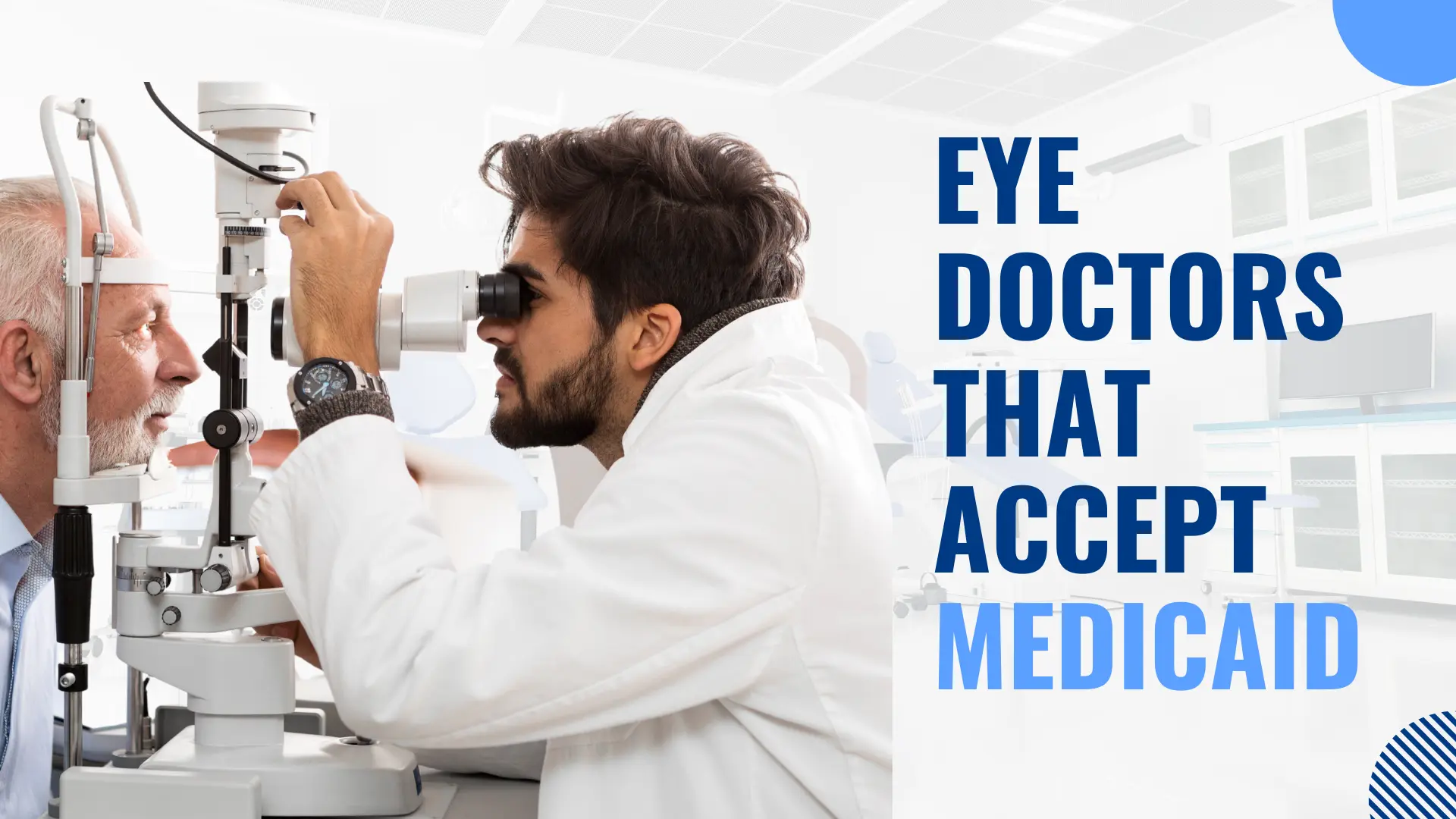 Eye doctors that accept medicaid