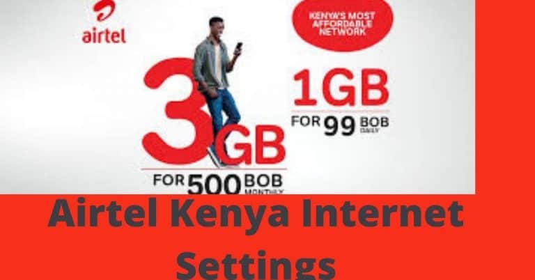 Airtel Kenya Internet Settings