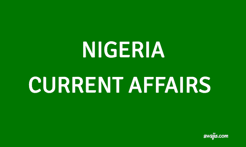 nigerian current affairs