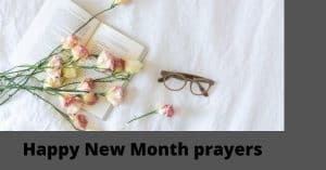Happy New Month prayers