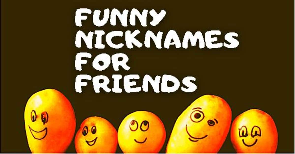 Funny Nicknames for Friends [Arranged by Gender, Closeness + More]