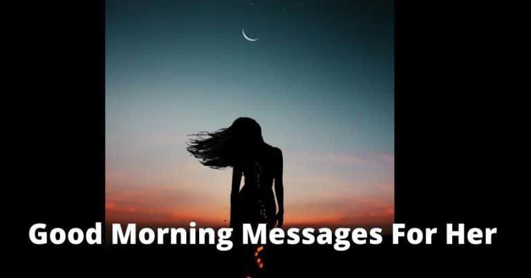 Good Morning Messages For Her