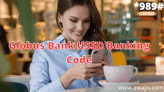 Globus Bank USSD Code