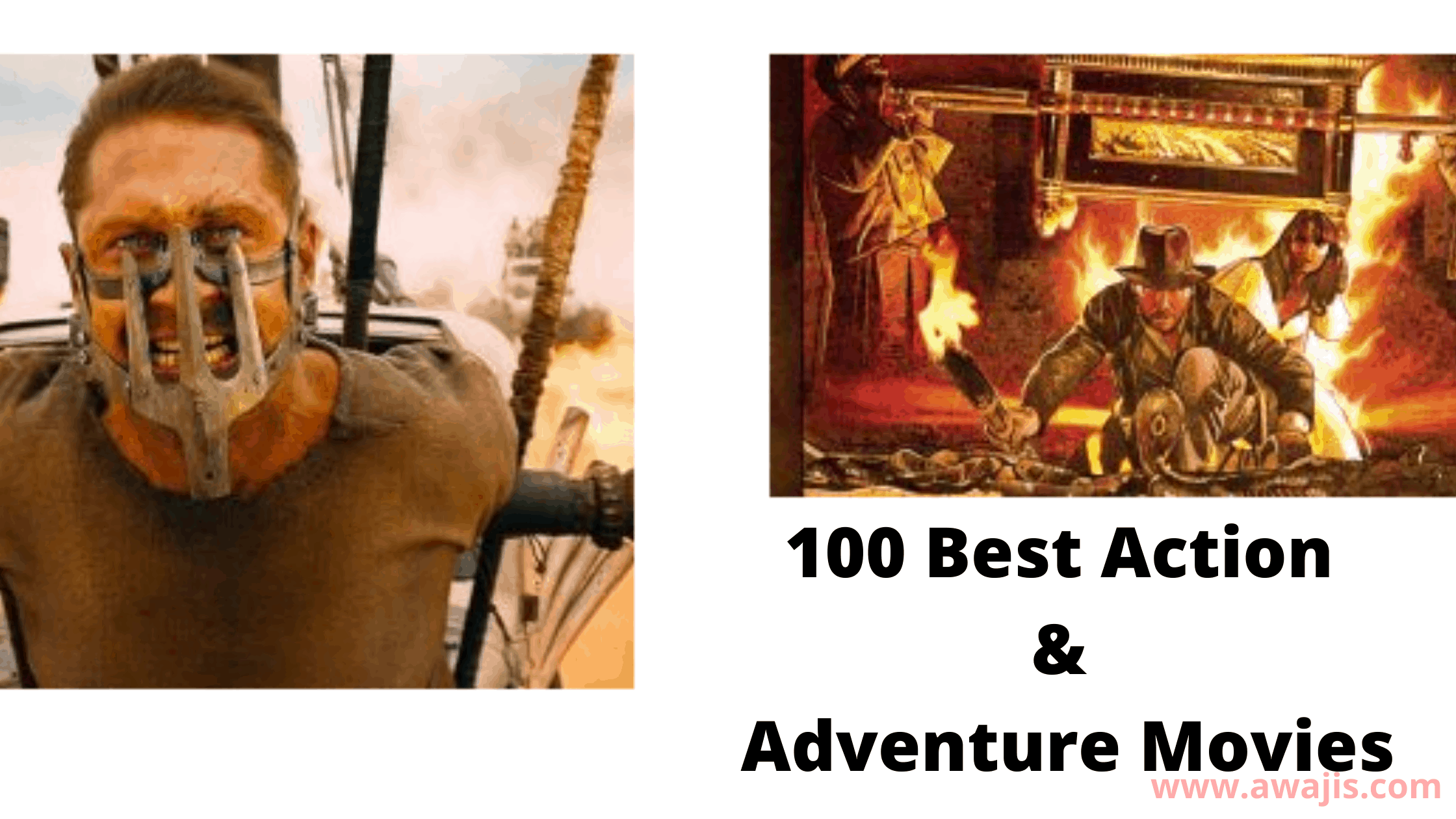 List of 100 Best Action & Adventure Movies [Latest Update]