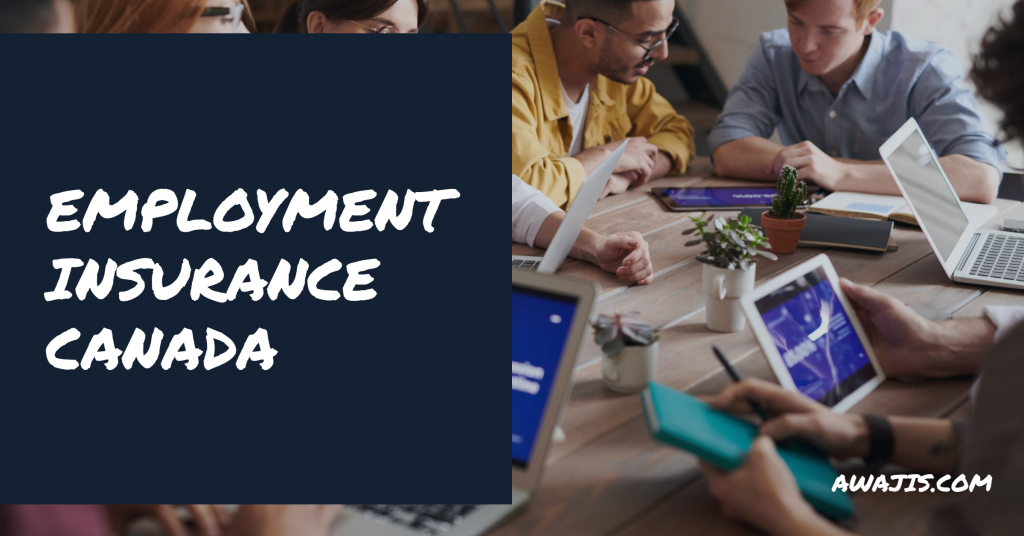Employment Insurance Canada How Much Benefit?