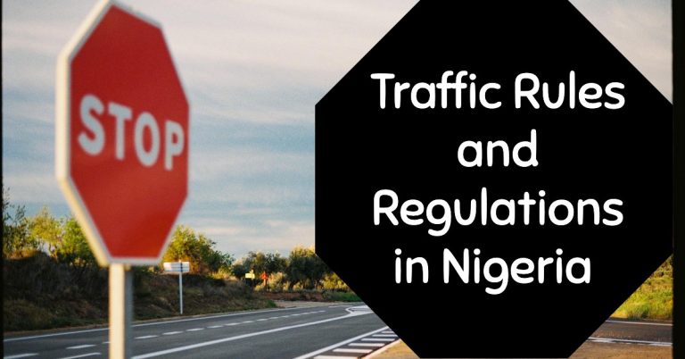 Traffic Rules and Regulations in Nigeria