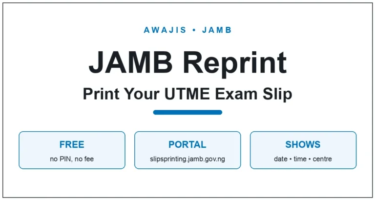 JAMB reprint — print your UTME exam slip showing date, time and centre