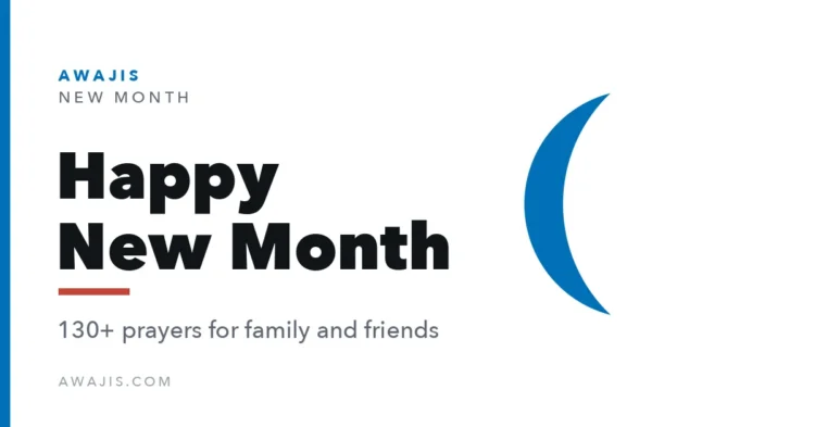 Happy New Month — 130+ prayers for family and friends