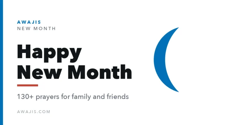 Happy New Month — 130+ prayers for family and friends, from Awajis